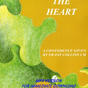 Unveiling the Heart - A Holy Week Retreat -Fr Pat Collins CM - 10 CD BOX SET - MP3 VERSION